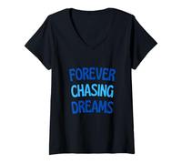 Womens forever chasing dreams V-Neck T-Shirt