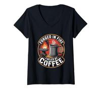 Womens Forged In Fire Fueled By Coffee Steel Mill Worker Humor V-Neck T-Shirt