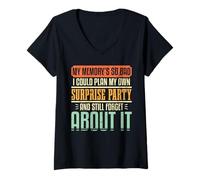 Womens Forgetful Humor Memory Surprise Party Family Reunion Group V-Neck T-Shirt