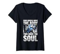 Womens Four Wheels Move The Body Two Move The Soul V-Neck T-Shirt