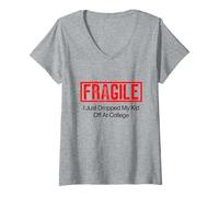 Womens Fragile I Just Dropped My Kid Off at College V-Neck T-Shirt