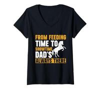 Womens From Feeding Time to Showtime Dad's Always There Horse Dad V-Neck T-Shirt