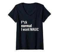 Womens Fuck Normal I Want Magic V-Neck T-Shirt