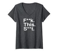 Womens FUCK THIS SHIT CENSORED / F--K THIS S--T V-Neck T-Shirt