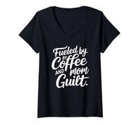 Womens Fueled by Coffee and Mom Guilt V-Neck T-Shirt