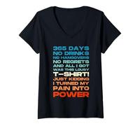 Women's Funny 1 Year Sober Birthday Sobriety 365 Days No Drinks V-Neck T-Shirt