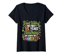 Women's Funny 15 Years of Teaching 15th Work Anniversary Humor Joke V-Neck T-Shirt