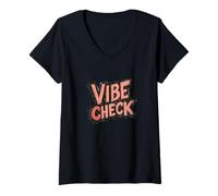 Womens Funny and Chill - Vibe Check Approved V-Neck T-Shirt