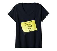 Womens Funny and that's why you always leave a note quote V-Neck T-Shirt
