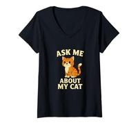 Womens Funny Ask Me About My Cat Humor Design V-Neck T-Shirt