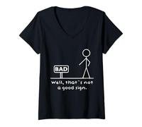 Womens Funny Bad Sign Well That's Not A Good Sign V-Neck T-Shirt