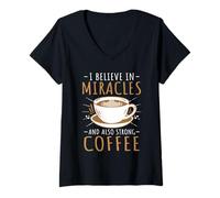 Women's Funny Barista I Believe in Miracles and Also Strong Coffee V-Neck T-Shirt