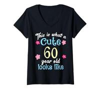 Womens Funny Birthday This Is What A Cute 60 Sixty Year Old Looks V-Neck T-Shirt