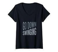 Women's Funny Boxer Saying Go Down Swinging for Boxer V-Neck T-Shirt