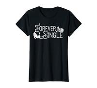 Womens Funny Cat Shirt for Women Forever Single Tee T-Shirt