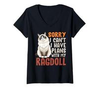 Women's Funny Cat Sorry I Can't I Have Plans with My Ragdoll V-Neck T-Shirt
