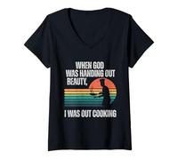 Womens Funny Chef When God was Handing Out Beauty I was Out Cooking V-Neck T-Shirt