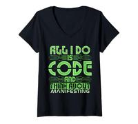 Womens Funny Coding and Manifesting for Programmers and Dreamers V-Neck T-Shirt