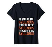 Womens Funny College Professor Saying It was in The Syllabus Retro V-Neck T-Shirt