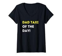 Womens Funny Dad Taxi of The Day! - Unique Humorous Gifts V-Neck T-Shirt