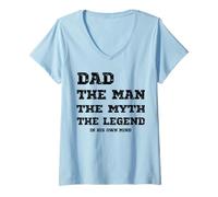 Womens Funny Dad The Man The Myth The Legend in His Own Mind Humor V-Neck T-Shirt