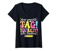 Women's Funny Dear Parents Tag You're It Love Teachers V-Neck T-Shirt
