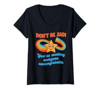 Womens Funny Dont Be Sad Everyone Uncomfortable Inappropriate Joke V-Neck T-Shirt