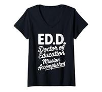 Womens Funny EdD Doctor of Education Graduate for Doctoral Degree V-Neck T-Shirt