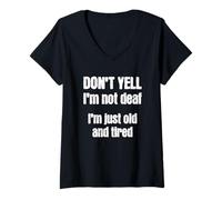 Womens Funny Elderly Old Tired Don't Yell Over The Hill Age Joke V-Neck T-Shirt