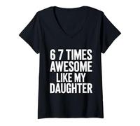 Women's Funny Fathers Day Dad 67 Times Awesome Like My Daughter V-Neck T-Shirt