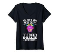 Womens Funny Field Hockey Goalie Quote For a Crazy Field Hockey V-Neck T-Shirt