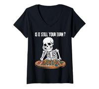 Women's Funny Gaming Skeleton is It Still Your Turn Board Games V-Neck T-Shirt