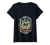 Womens Funny Gardener Saying Grow Stuff Know Things Women Men V-Neck T-Shirt
