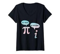 Womens Funny Get Real Be Rational Sarcastic Pi Math Teacher Geek V-Neck T-Shirt