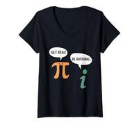 Womens Funny Get Real Be Rational Sarcastic Pi Math Teacher Geek V-Neck T-Shirt