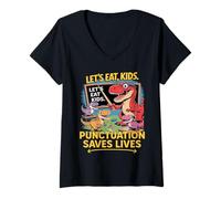 Womens Funny Grammar Teacher Student School Dinosaur Let’s Eat Kids V-Neck T-Shirt