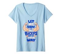 Women's Funny Gym Let Know If My Biceps Get Into Your Way Saying V-Neck T-Shirt