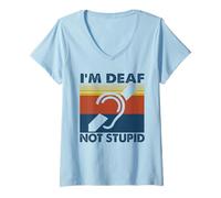 Womens Funny Hearing Impaired ASL Sign Language I'm Deaf Not Stupid V-Neck T-Shirt