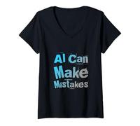 Women's Funny Humor Text Funny for People Funny AI Can Make Mistakes V-Neck T-Shirt