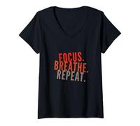 Women's Funny Humor Text Funny for People Funny Focus Breathe Repeat V-Neck T-Shirt