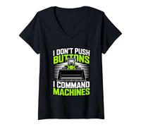 Womens Funny I Command Machines Heavy Equipment Operator V-Neck T-Shirt