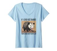 Womens Funny If I Ever Get Rabies You are On My Bitin List V-Neck T-Shirt