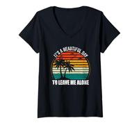 Womens Funny Introvert, It's A Beautiful Day To Leave Me Alone V-Neck T-Shirt