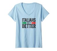 Women's Funny Italia Pride Italians Do It Better Quote V-Neck T-Shirt