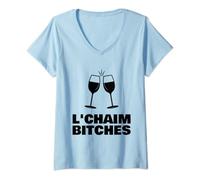 Womens Funny Jewish Mom Drinking Wine - L'chaim Bitches V-Neck T-Shirt