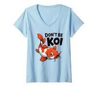 Women's Funny Koi Fish Don’t Be Koi Graphic Cute Japanese Carp Pun V-Neck T-Shirt