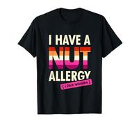 Women's Funny Lesbian Shirt I Have a Nut Allergy Lesbian T-Shirt