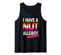 Women's Funny Lesbian Shirt I Have a Nut Allergy Lesbian Tank Top