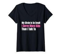 Womens Funny Lunch Lady My Circle is So Small I Serve More Kids V-Neck T-Shirt