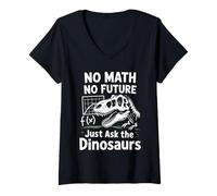 Womens Funny Math Teacher No Math No Future Mathematics V-Neck T-Shirt